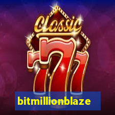 bitmillionblaze