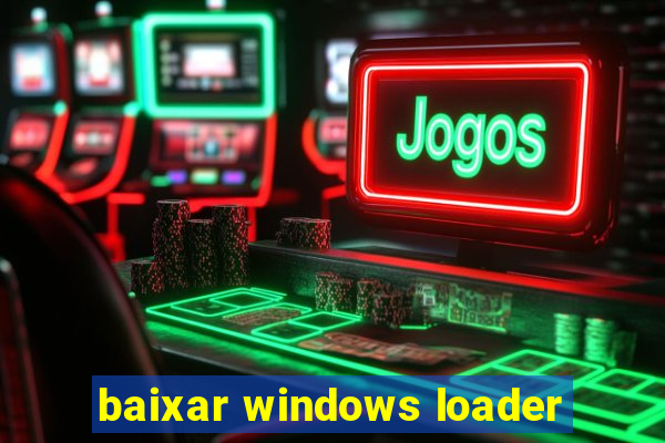 baixar windows loader