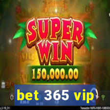 bet 365 vip