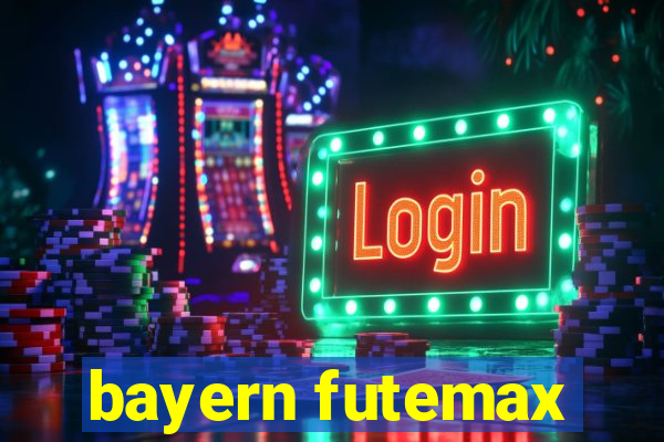 bayern futemax