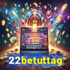 22betuttag