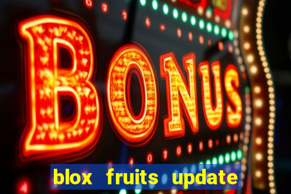 blox fruits update 20 fruits