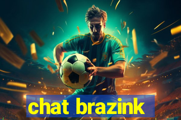 chat brazink