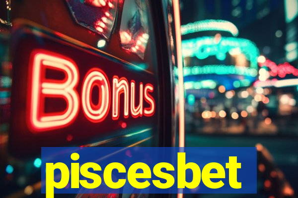 piscesbet