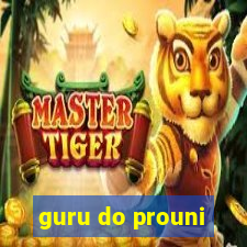 guru do prouni