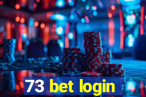 73 bet login