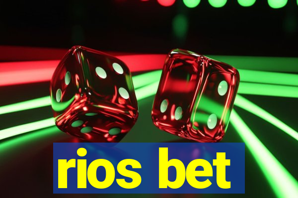 rios bet