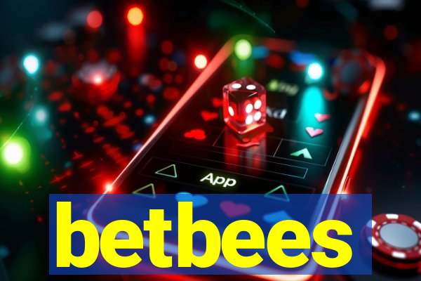 betbees