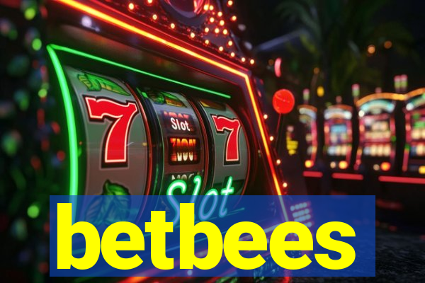 betbees