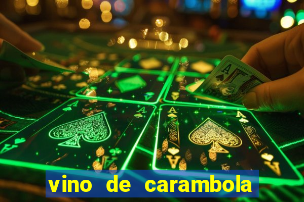 vino de carambola stardew valley