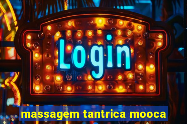 massagem tantrica mooca