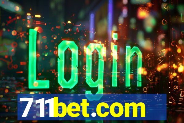 711bet.com