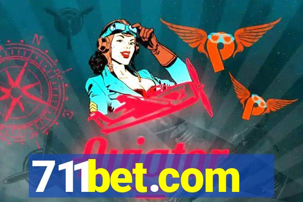 711bet.com