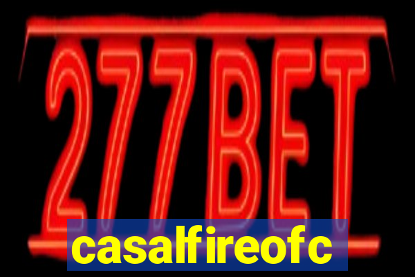 casalfireofc