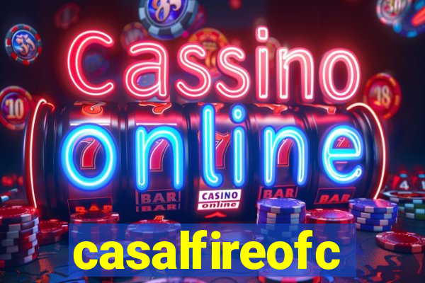 casalfireofc