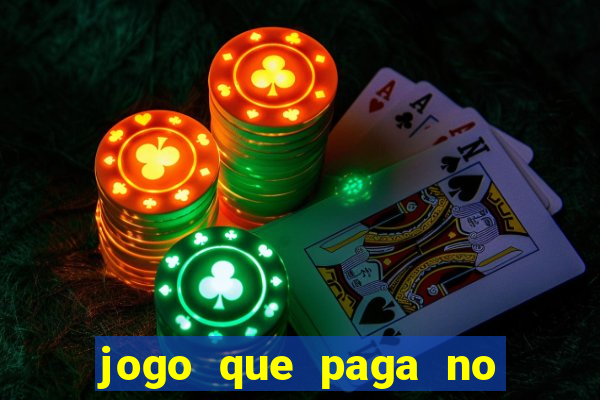 jogo que paga no pix sem depositar nada