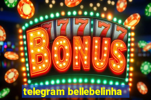 telegram bellebelinha