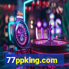 77ppking.com