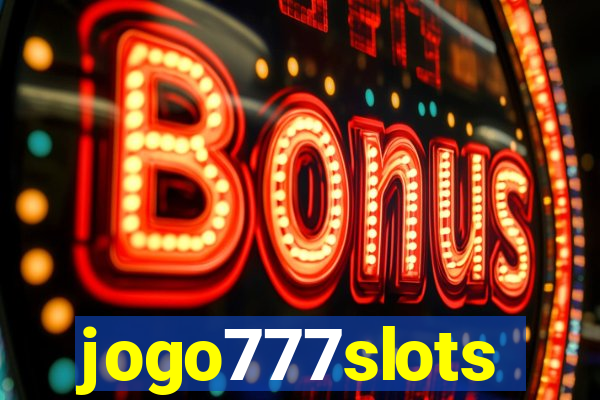 jogo777slots