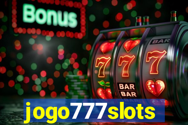 jogo777slots