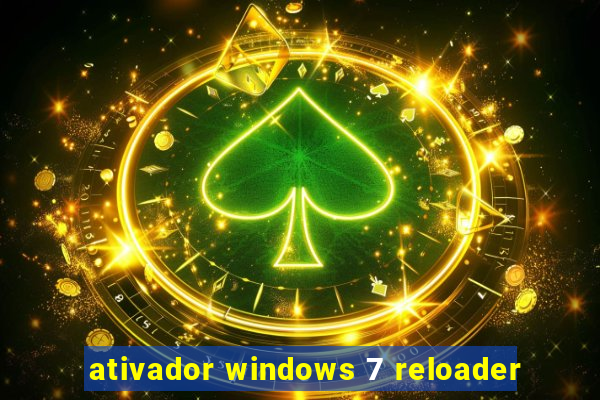 ativador windows 7 reloader