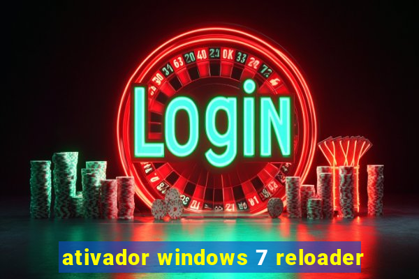 ativador windows 7 reloader