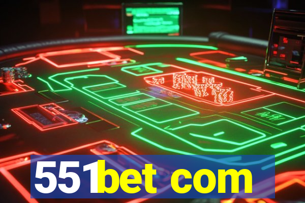 551bet com