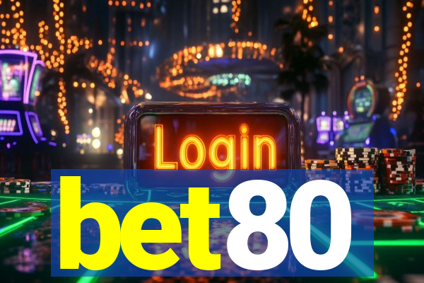 bet80