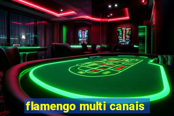 flamengo multi canais