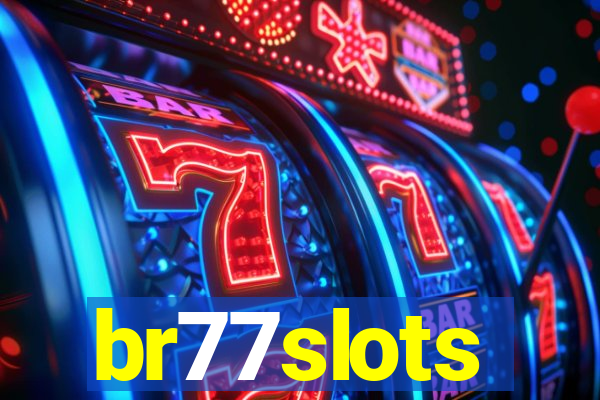 br77slots