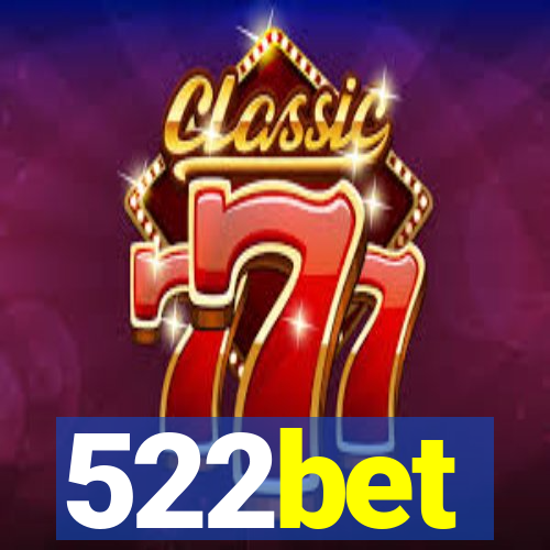 522bet