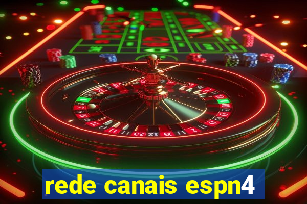 rede canais espn4