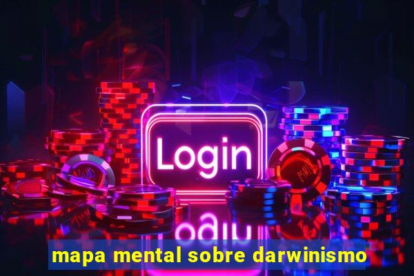 mapa mental sobre darwinismo