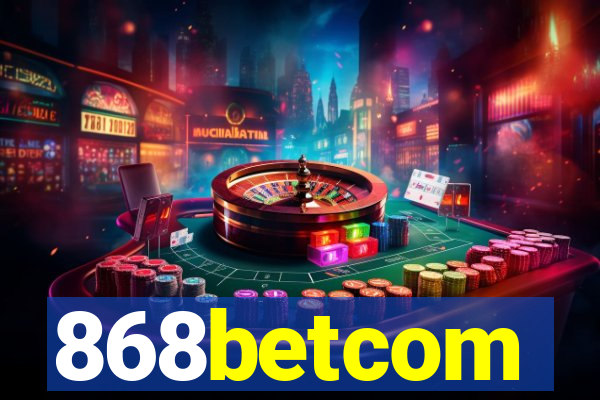 868betcom