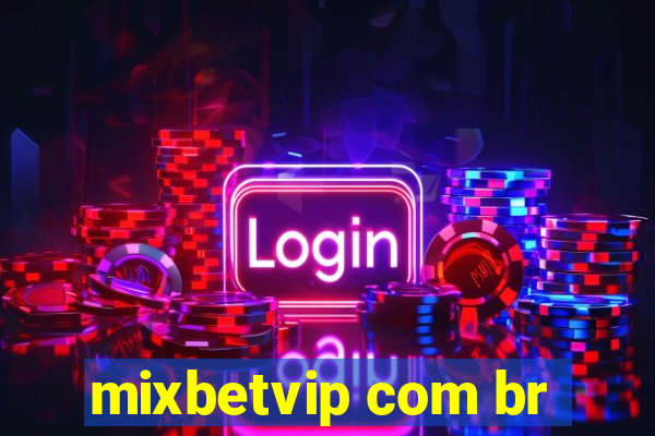 mixbetvip com br