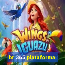 br 365 plataforma