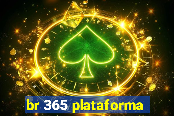 br 365 plataforma