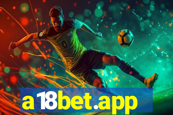 a18bet.app