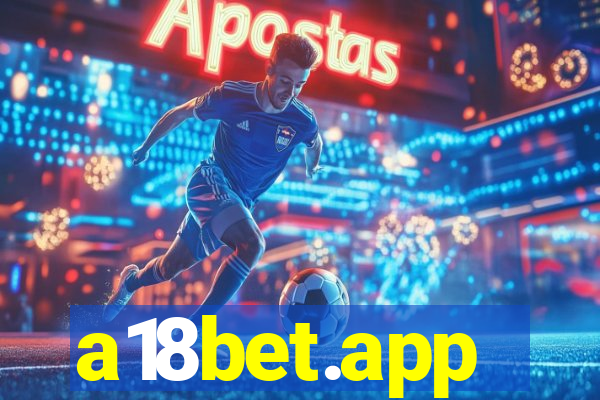 a18bet.app