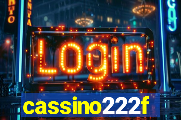 cassino222f