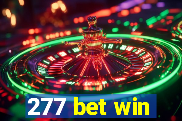 277 bet win