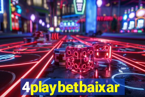 4playbetbaixar