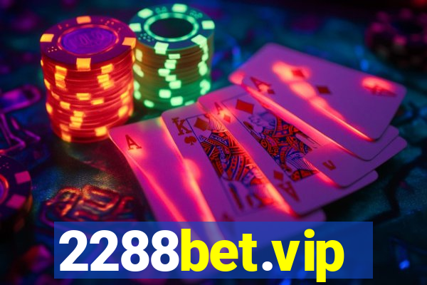 2288bet.vip