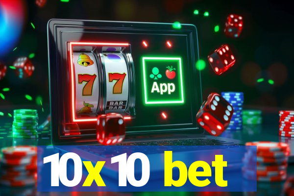 10x10 bet