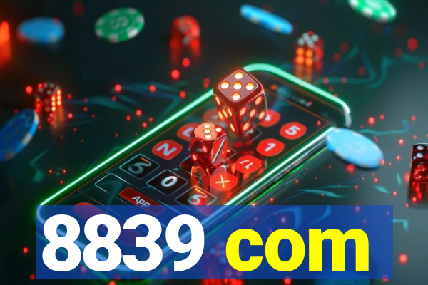 8839 com