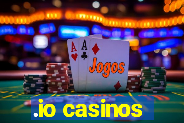 .io casinos