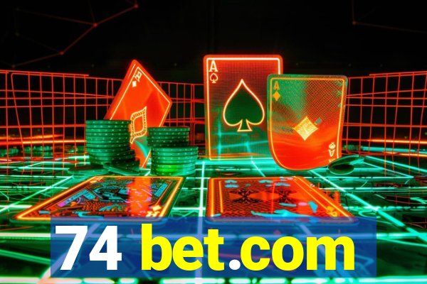 74 bet.com