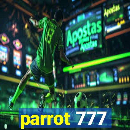 parrot 777