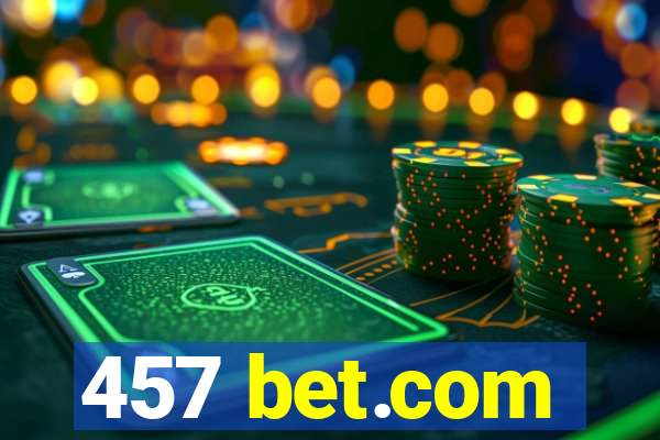 457 bet.com