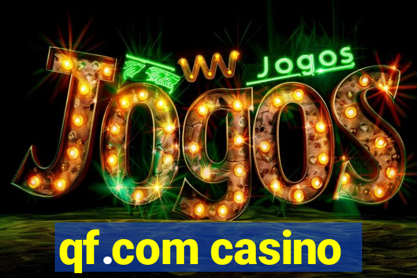 qf.com casino